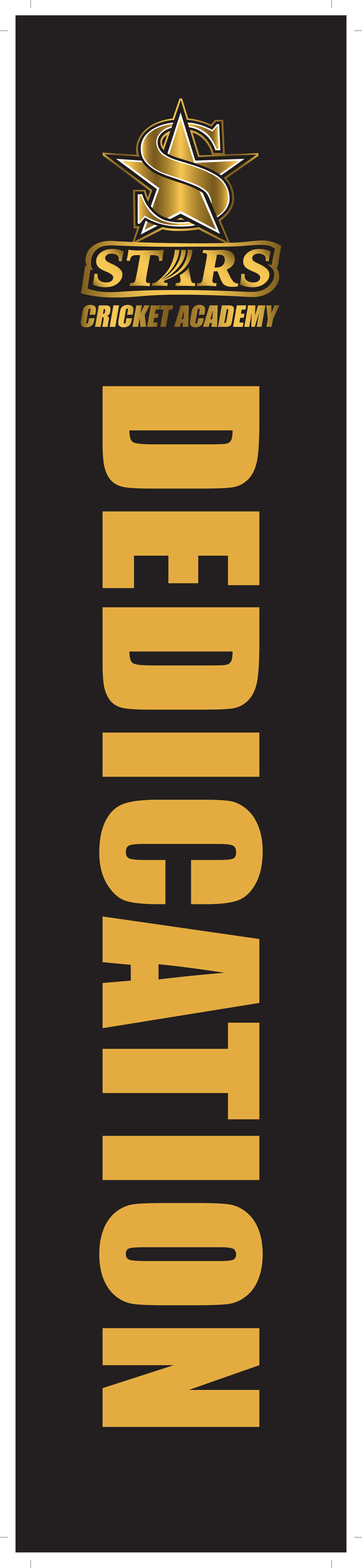 Dedication — Stars Cricket Academy Core Belief